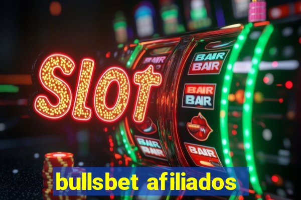 bullsbet afiliados